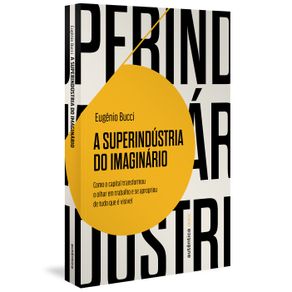 A-superindustria-do-imaginario--Finalista-Jabuti-2022-