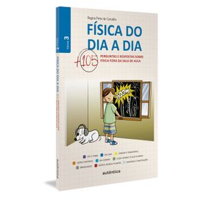 Fisica-do-dia-a-dia-3---Mais-105-perguntas-e-respostas-sobre-Fisica-fora-da-sala-de-aula