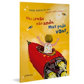 Meu-irmao-nao-anda-mas-pode-voar