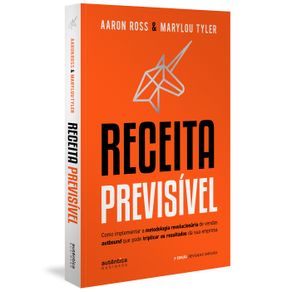 Receita-Previsivel--Como-implementar-a-metodologia-revolucionaria-de-vendas-outbound-que-pode-triplicar-os-resultados-da-sua-empresa--2a-edicao-revisada-e-ampliada-
