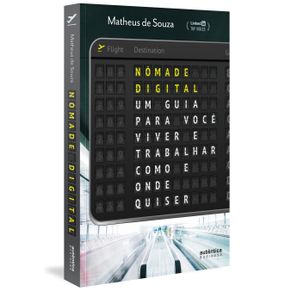 Nomade-Digital--um-guia-para-voce-viver-e-trabalhar-como-e-onde-quiser