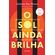O-sol-ainda-brilha:A-historia-real-do-homem-que-passou-30-anos-no-corredor-da-morte-por-crimes-que-nao-cometeu