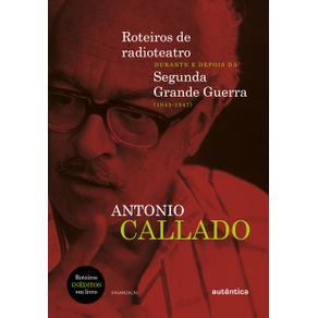 Roteiros-de-radioteatro-durante-e-depois-da-Segunda-Grande-Guerra--1943-a-1947-