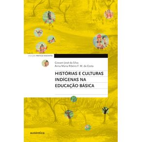 Historias-e-culturas-indigenas-na-Educacao-Basica