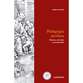 Pedagogia-profana---Edicao-Revisada-e-Ampliada
