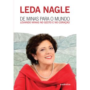 De-Minas-para-o-mundo---Levando-Minas-no-gesto-e-no-coracao