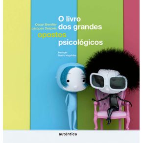 O-livro-dos-grandes-opostos-psicologicos