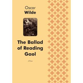 The-Ballad-of-Reading-Gaol-A-Poetry