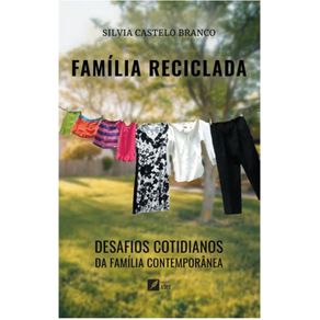 Familia-Reciclada---Desafios-cotidianos-da-familia-contemporanea