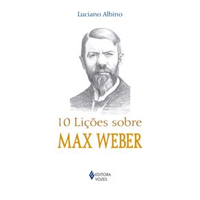10-licoes-sobre-Max-Weber