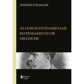 Linhas-fundamentais-do-pensamento-de-Nietzsche