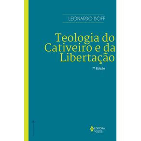 Teologia-do-cativeiro-e-da-libertacao