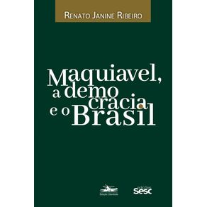 Maquiavel-a-democracia-e-o-Brasil