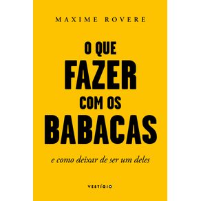 O-que-fazer-com-os-babacas