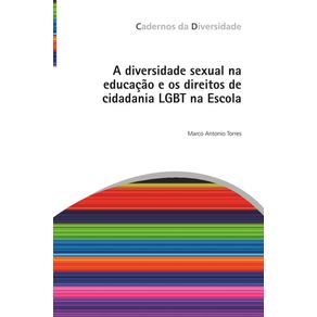 A-diversidade-sexual-na--educacao-e-os-direitos-de--cidadania-LGBT-na-Escola