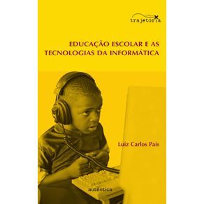 Educacao-escolar-e-as-tecnologias-da-informatica