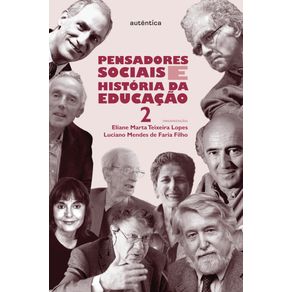 Pensadores-sociais-e-historia-da-educacao---Vol.-2