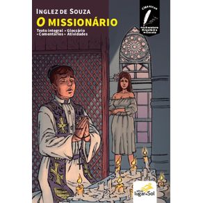 O-MISSIONARIO---COM-COMENTARIOS---CLASSICOS-DA-LITERATURA-BRASILEIRA-NA-ESCOLA