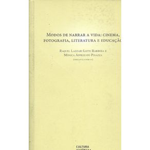 Modos-de-narrar-a-vida--cinema-fotografia-literatura-e-educacao