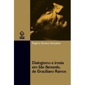 Dialogismo-e-ironia-em-Sao-Bernardo-de-Graciliano-Ramos