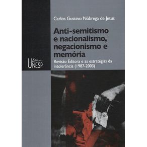 Anti-semitismo-e-nacionalismo-negacionismo-e-memoria---Revisao-Editora-e-as-estrategias-da-intolerancia--1987-2003-