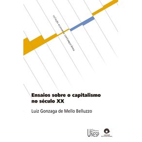 Ensaios-sobre-o-capitalismo-no-seculo-XX