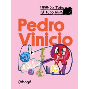 Pedro-Vinicio---Tirando-tudo-ta-tudo-bem