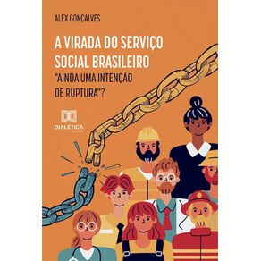 A-virada-do-Servico-Social-brasileiro---Ainda-uma-intencao-de-ruptura?