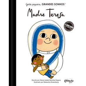 Gente-pequena-Grandes-sonhos.-Madre-Teresa