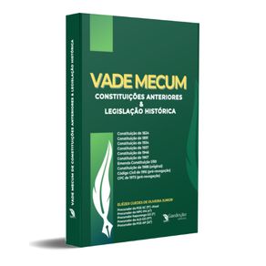 Vade-Mecum-de-Constituicoes-Anteriores-e-Legislacao-Historica