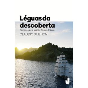 LEGUAS-DA-DESCOBERTA--PELO-ESPIRITO-DE-RITA-DE-CASSIA