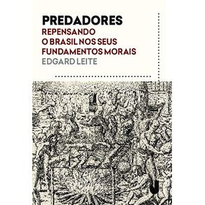 PREDADORES--REPENSANDO-O-BRASIL