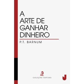 A-ARTE-DE-GANHAR-DINHEIRO