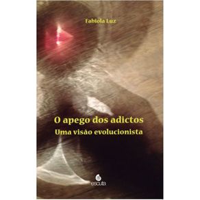 O-apego-dos-adictos---Uma-visao-evolucionista