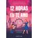 12-horas-para-dizer-eu-te-amo