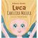 Luca-Cabeleira-Maluca
