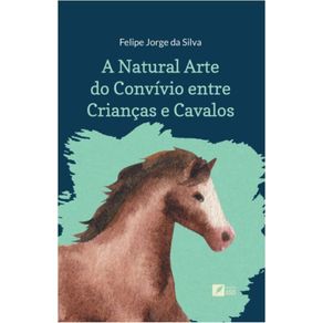 A-Natural-Arte-do-Convivio-entre-Criancas-e-Cavalos---Ensino-do-Equino-de-Equoterapia