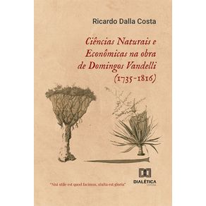 Ciencias-Naturais-e-Economicas-na-obra-de-Domingos-Vandelli-(1735-1816)