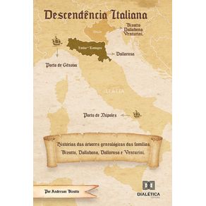 Descendencia-italiana---Historias-das-arvores-genealogicas-das-familias-Bizotto,-Dallabona,-Dallarosa-e-Venturini