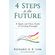 4-Steps-to-the-Future