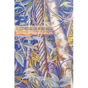 Uso-ritual-da-Ayahuasca-O-