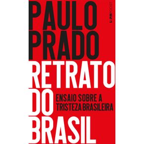 Retrato-do-Brasil--Ensaio-Sobre-a-Tristeza-Brasileira