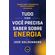 Tudo-o-que-Voce-Precisa-Saber-sobre-Energia