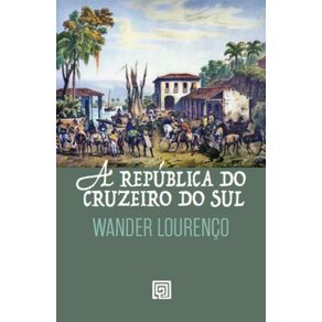 A-REPUBLICA-DO-CRUZEIRO-DO-SUL