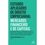 ESTUDOS-APLICADOS-DE-DIREITO-EMPR.-MERCADO-8a-ED