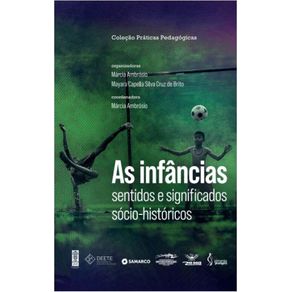 As-infancias---sentidos-e-significados-socio-historicos