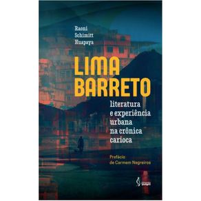 Lima-Barreto---literatura-e-experiencia-urbana-na-cronica-carioca