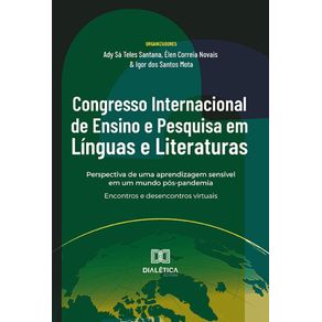 Congresso-Internacional-de-Ensino-e-Pesquisa-em-Linguas-e-Literaturas--perspectiva-de-uma-aprendizagem-sensivel-em-um-mundo-pos-pandemia----Encontros-e-desencontros-virtuais