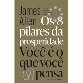 Os-8-pilares-da-prosperidade---Voce-e-o-que-voce-pensa