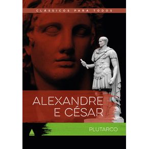Alexandre-e-Cesar